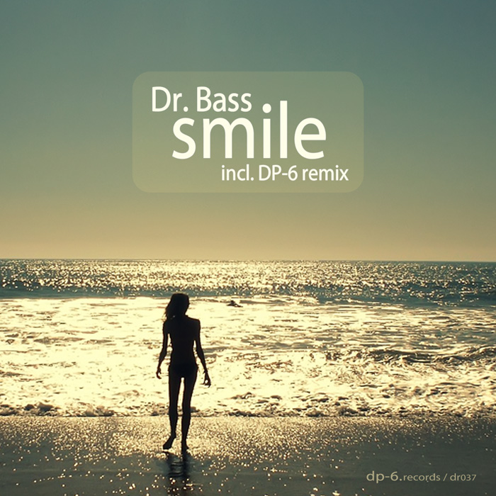 Dr.Bass: Smile